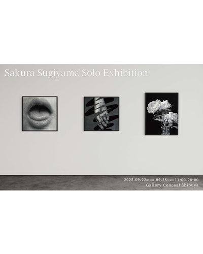 comingsoon・2025.09.22(mon)-09.28(sun)・Sakura Sugiyama Solo Exhibition